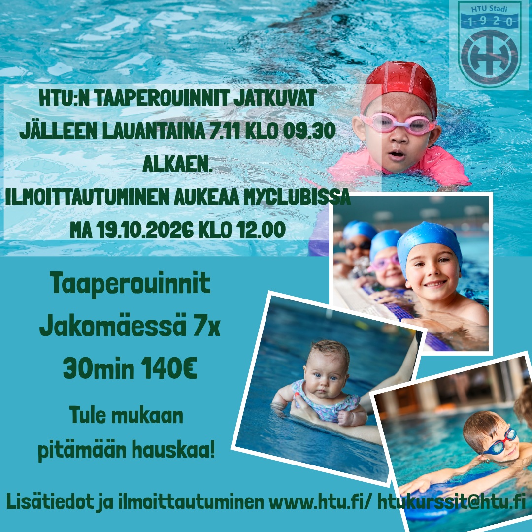 7.11. alkaen lauantaisin vauvauinti 09:00-09:30 ja taaperouinti 09:00-09:30 tarjolla syksyn toisessa kurssijaksossa.
Lisätiedot www.htu.fi. Ilmoittautuminen alkaa 19.10.