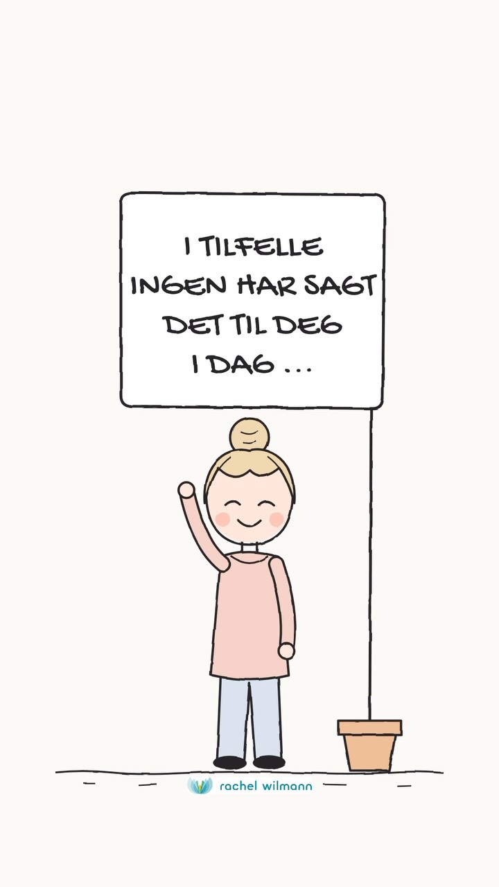 Du er fantastisk ❤️